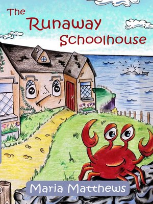 cover image of The Runaway Schoolhouse